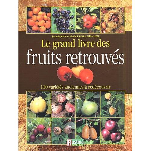 Le Grand Livre Des Fruits Retrouvés