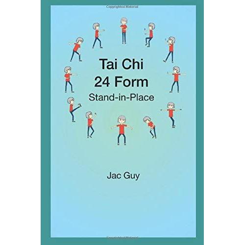 Tai Chi 24 Form: Stand-In-Place