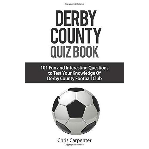 Derby County Quiz Book