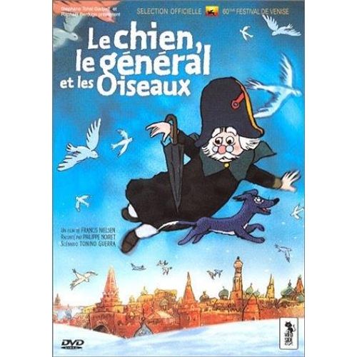 Le Chien, Le Général Et Les Oiseaux - Édition Collector