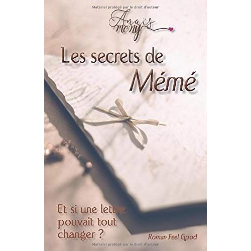 Les Secrets De Mémé: Ce N'est Pas Un Secret, Ce N'est Pas Un Mensonge, C'est Une Omission De Vérité.