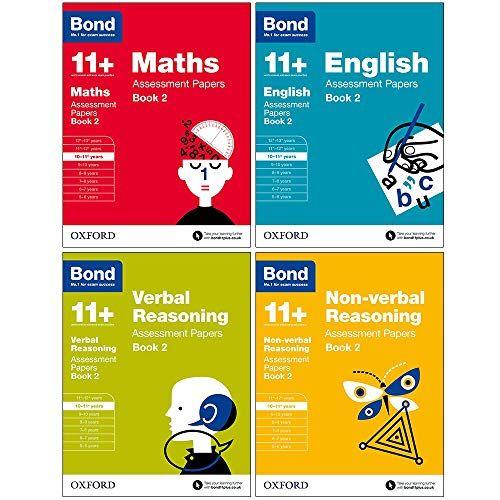 Bond 11+: Assessment Papers Book 2 ,10-11+ Years Bundle: English, Maths, Non-Verbal Reasoning, Verbal Reasoning.