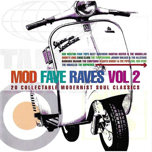 Mod Fave Raves Vol 2