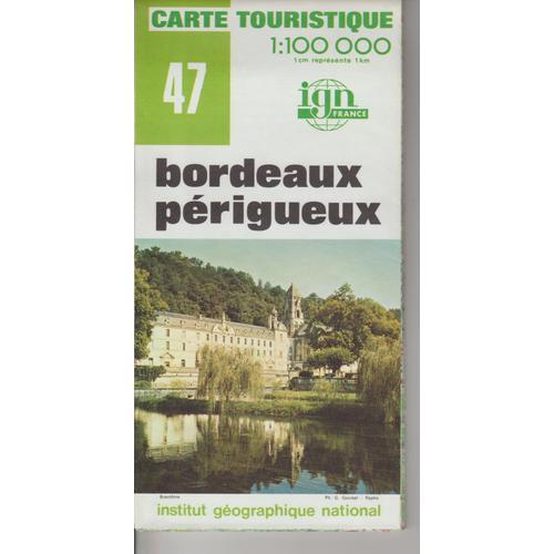 Carte Ign 1:100 000 Bordeaux Périgueux 47