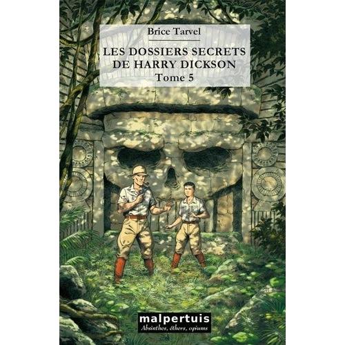 Les Dossiers Secrets De Harry Dickson Tome 5 - La Forêt Des Dieux - Les Voleurs D'ombre