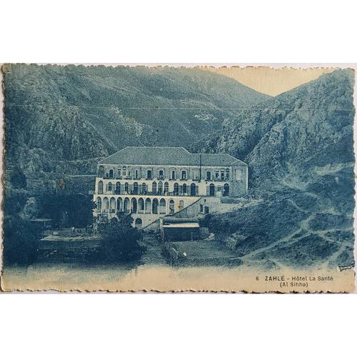 Carte Postale Ancienne Ref 67, Liban, Zhale, Hôtel De La Santé, Al Sihha