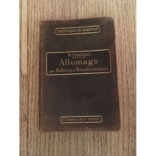 Allumage Par Batteries Et Transformateurs