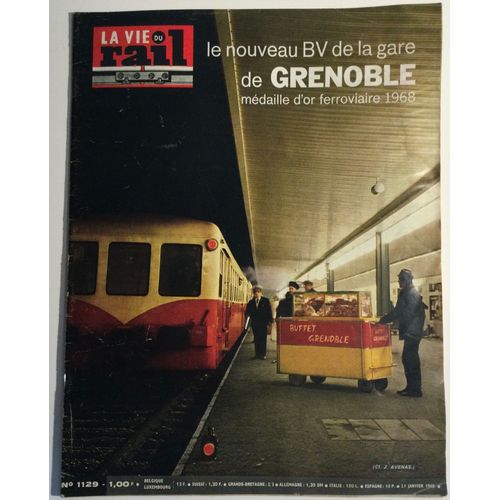 La Vie Du Rail N° 1129 : Le Nouveau Bv De La Gare De Grenoble