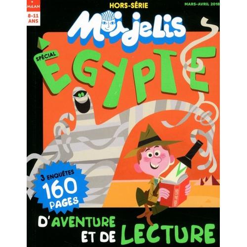 Les Mysteres De Moi Je Lis 3 Special Egypte 3 Enquetes 160 Pages D Aventure Et De Lecture