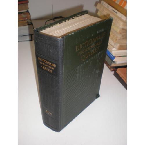 Dictionnaire Encyclopédique Quillet A-Chas