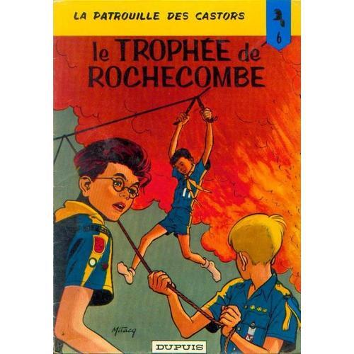 La Patrouille Des Castors Numero 6 : Le Trophee De Roche-Combe