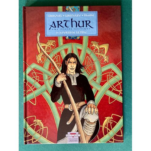 Arthur - 1 - Myrddin Le Fou