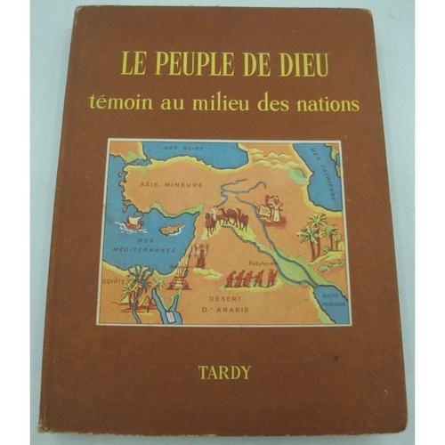 Léo Emmelia Le Peuple De Dieu - Témoin Au Milieu Des Nations 1958 Tardy