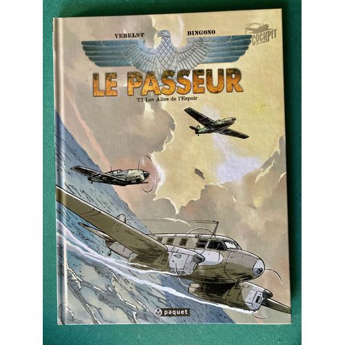 Le Passeur T2 "Les Ailes De L'espoir" E.O.