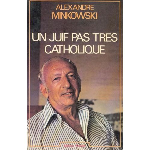 Un Juif Pas Très Catholique