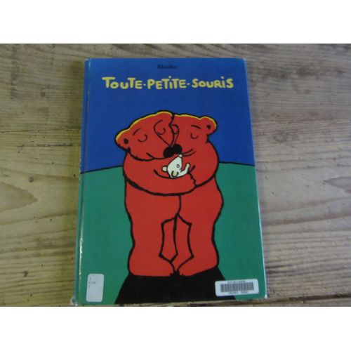 Kimiko Toute Petite Souris ( Exemplaire Bibliotheque