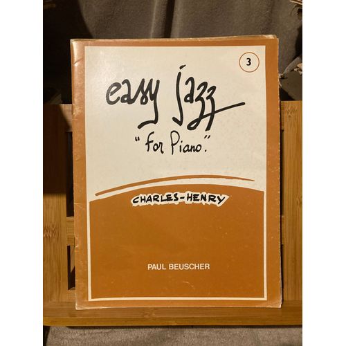 Charles-Henry Easy Jazz For Piano Recueil Partition Éditions Paul Beuscher Volume 3