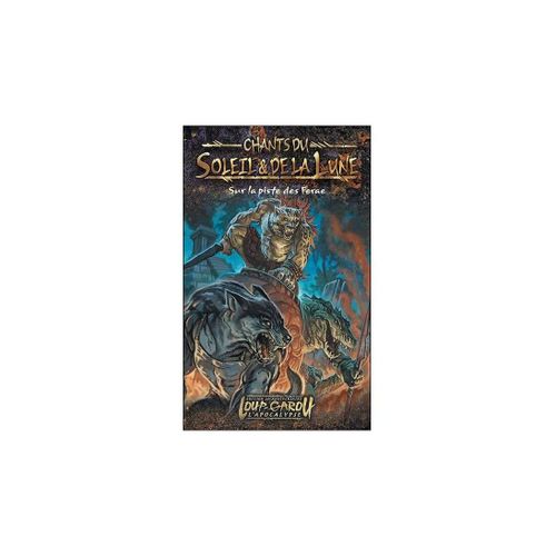 Chants Du Soleil Et De La Lune ( Sur La Piste Des Ferae)