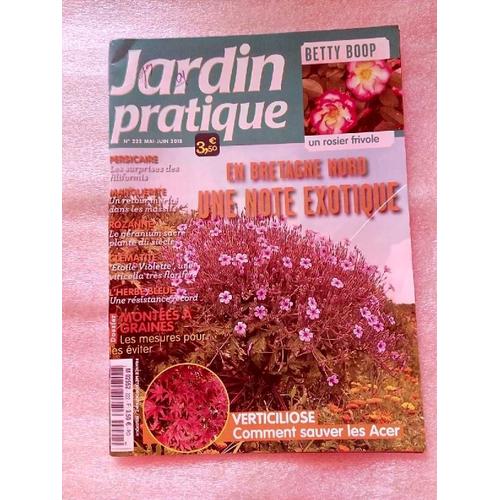 Jardin Pratique No 222 Mai-Juin 2018