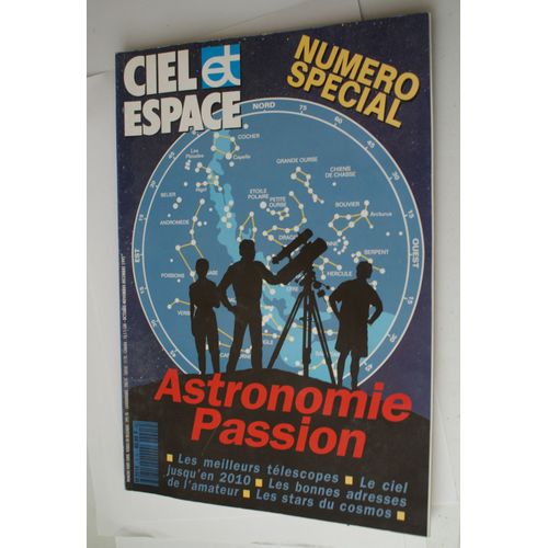 Ciel Et Espaces Numéro Spécial Astronomie Passion