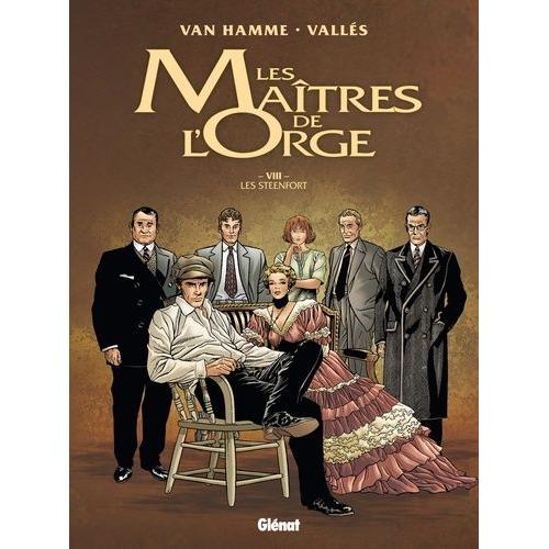 Les Maîtres De L'orge Tome 8 - Les Steenfort