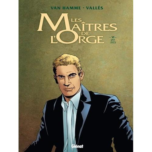 Les Maîtres De L'orge Tome 6 - Jay - 1973