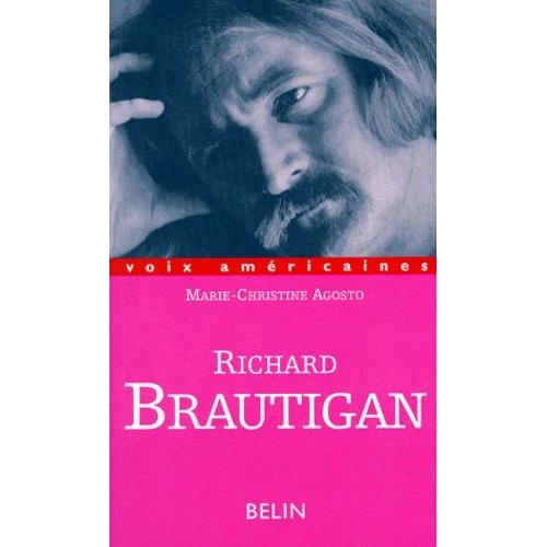 Richard Brautigan - Les Fleurs Du Néant
