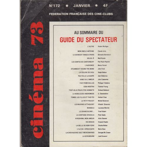 Cinema 73, N° 172 - L'Univers Du Western / Censure Et Politique / Le Cinéma A L'Université / Ferreri / Bertolucci