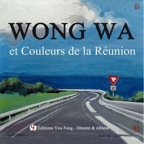 Wong Wa Et Couleurs De La Réunion