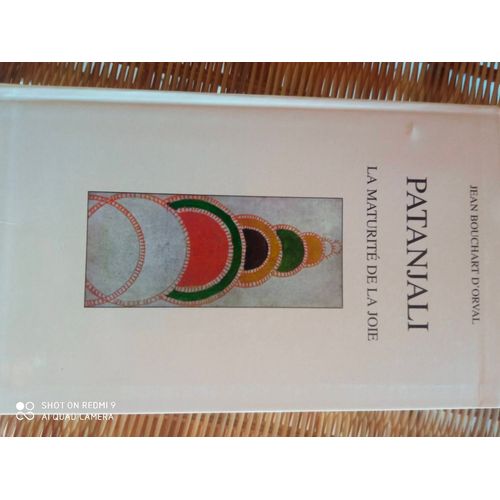 Patanjali La Maturite De La Joie
