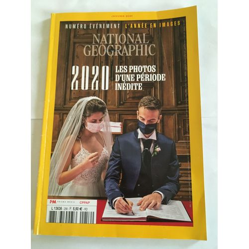 National Geographic 256 "2020 Les Photos D'une Période Inédite"