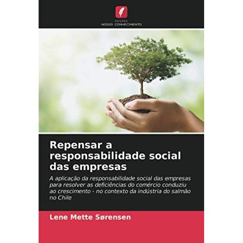 Repensar A Responsabilidade Social Das Empresas