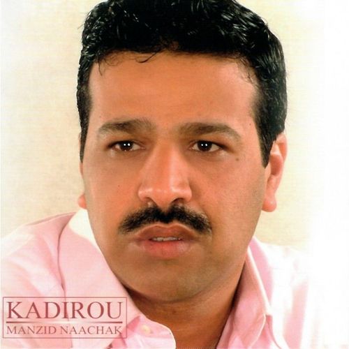 Kadirou - Manzid Naachak