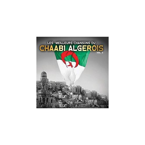 Various - Les Meilleurs Chansons Du Chaabi Algérois Vol. 2
