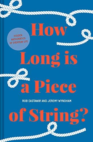 How Long Is A Piece Of String?