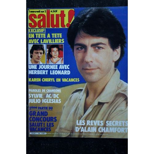 Salut ! 1981 07 - 152 Chamfort Lavilliers Leonard Cheryl Sylvie Ac/Dc Julio Lili Drop Bachelet Hinault Magdane