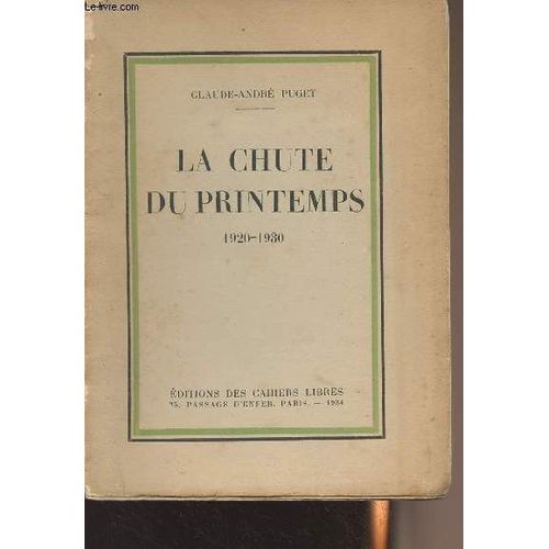 La Chute Du Printemps 1920-1930