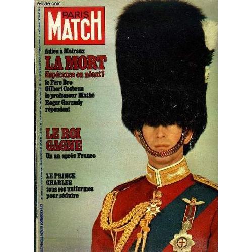 Paris Match N° 1437 - Le Gala De L Union Des Artistes : Un Fiasco Qui Rapporte, Le Prince Charles : La Valse Des Uniformes Et Des Fiancées, César : Du Bistrot De Papa Au Musée D Art Moderne, Erica(...)