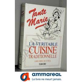 Ancien livre de cuisine La véritable cuisine de famille par Tante