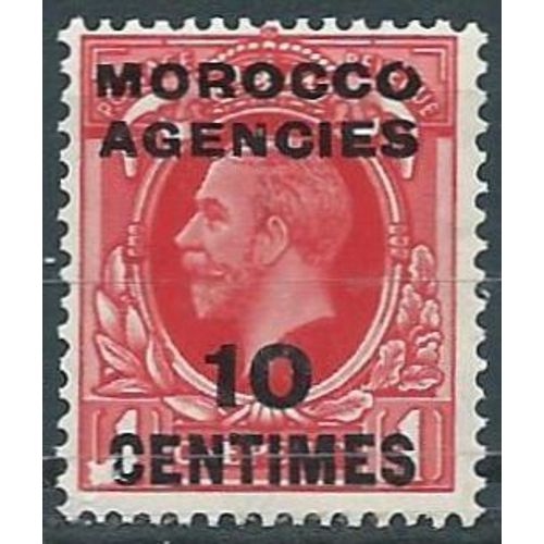 Grande Bretagne, Bureaux Commerciaux Au Maroc 1925, Beau Timbre Roi George 5, 1 Penny Rouge Surchargé 'morocco Agencies 10 Centimes", Neuf*