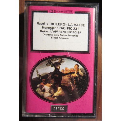Ravel Boléro - La Valse, Honegger Pacific 231, Dukas L'apprenti Sorcier Cassette Audio K7 Tape