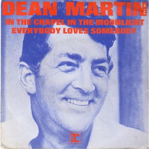 In The Chapel In The Moonlight - Everybody Loves Somebody