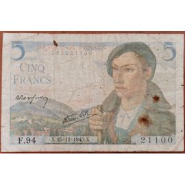 Billet 5 Francs Berger 25 - 11 - 1943 France F.94 (Cf Photos)