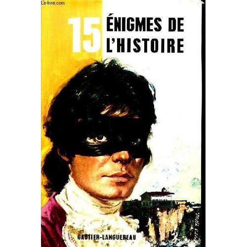 15 Énigmes De L Histoire