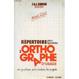 Répertoire Pour Apprendre L'orthographe D'usage Avec Graphique Pour Évaluer Les Progrès