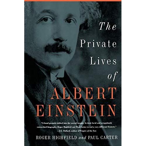 The Private Lives Of Albert Einstein