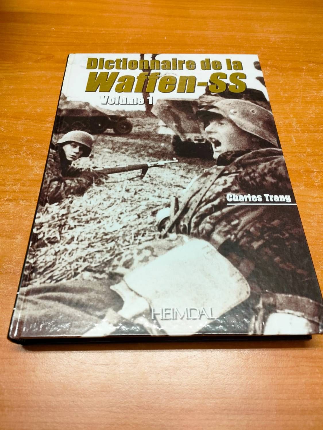 Dictionnaire de la Waffen-SS Tome 3 – RZM Imports Inc