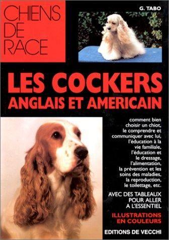 Les Cockers Anglais Et Américain