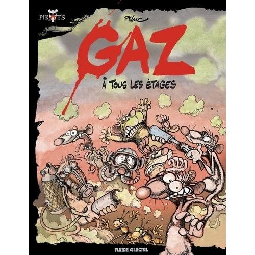 Pirat's - Gaz À Tous Les Étages