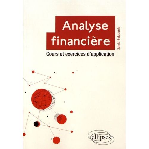 Analyse Financière - Cours Et Exercices D'application